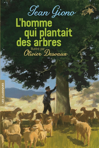 L'homme qui plantait des arbres par Jean Giono
