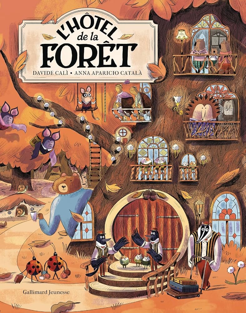 L'hôtel de la forêt par Davide Cali