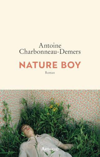 Nature boy par Antoine Charbonneau-Demers