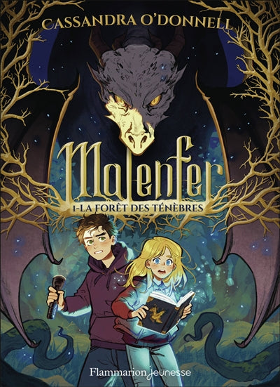 Malenfer, t. 1 : La forêt des ténèbres par Cassandra O'Donnell