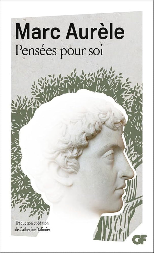 Pensées pour soi par Empereur romain Marc Aurèle