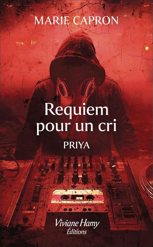 Requiem pour un cri par Marie Capron