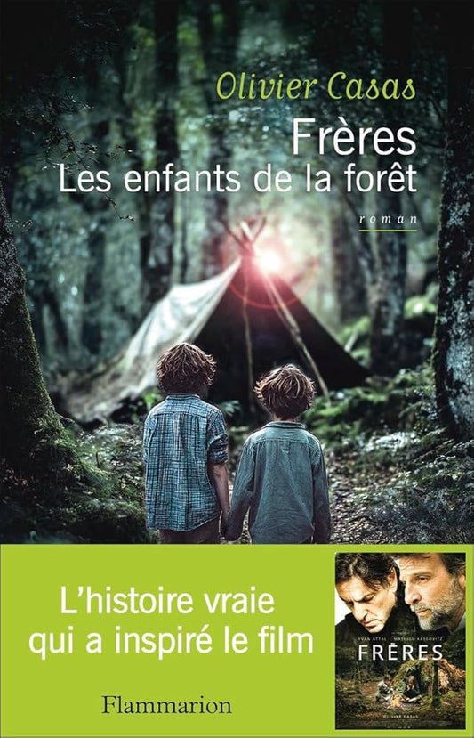 Frères : les enfants de la forêt par Olivier Casas