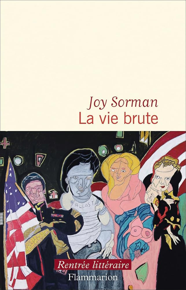 La vie brute par Joy Sorman