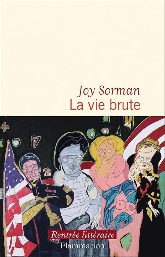 La vie brute par Joy Sorman
