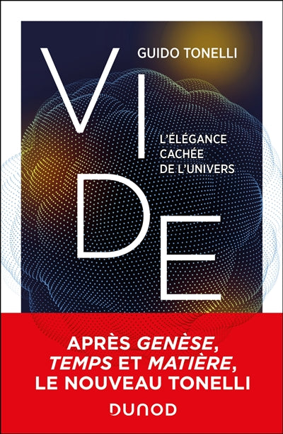 Vide : l'élégance cachée de l'Univers par Guido Tonelli