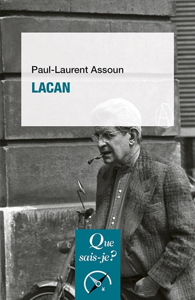 Lacan par Paul-Laurent Assoun