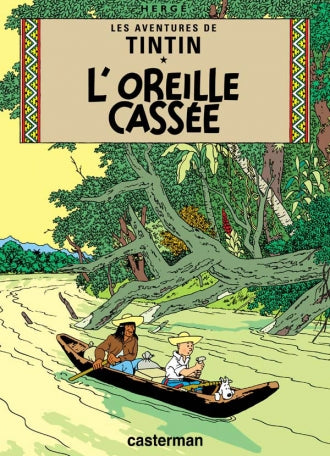 L'Oreille cassée par Hergé