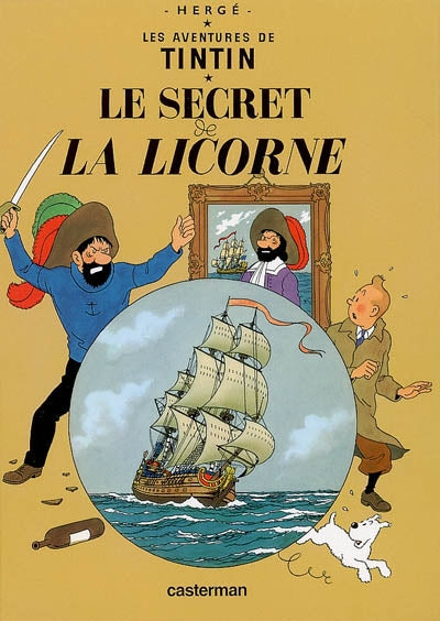 Les aventures de Tintin, t. 11 : Le secret de La Licorne par Hergé