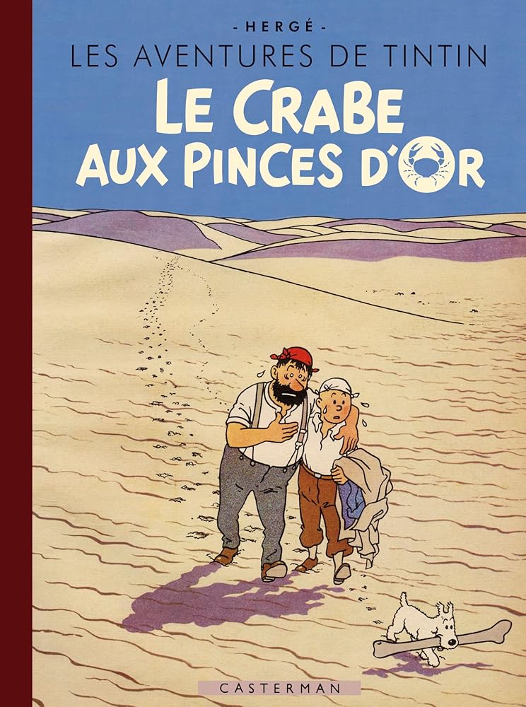 Les aventures de Tintin : Le crabe aux pinces d'or: Édition spéciale 80 ans par Hergé