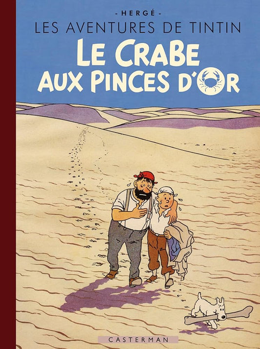 Les aventures de Tintin : Le crabe aux pinces d'or: Édition spéciale 80 ans par Hergé