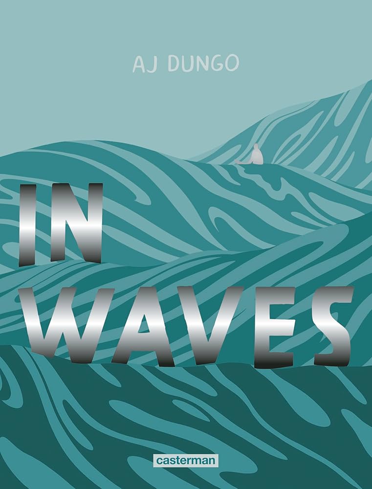 In waves par A.J. Dungo