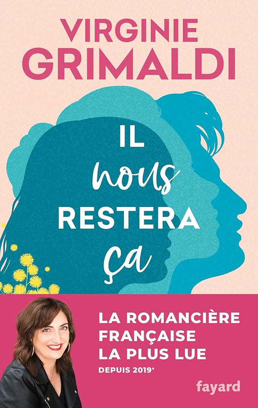 Il nous restera ça livre Virginie Grimaldi