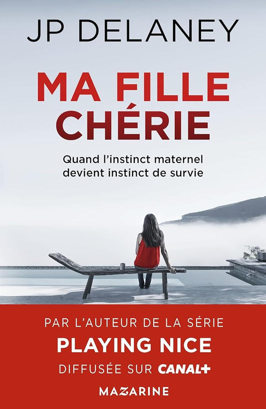 Ma fille chérie par J.P. Delaney