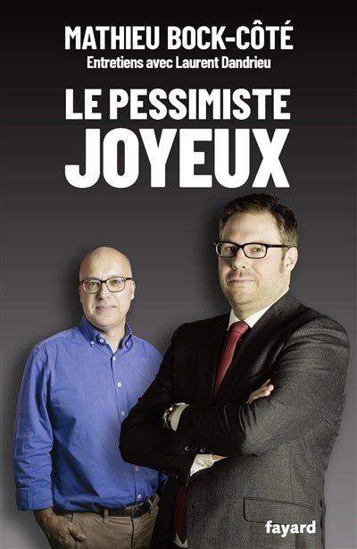 Le pessimiste joyeux