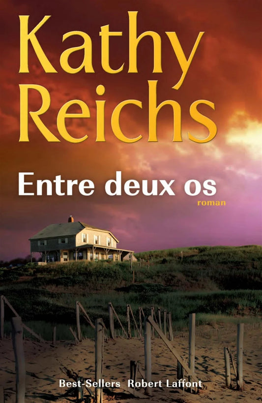 Entre deux os Kathy Reichs