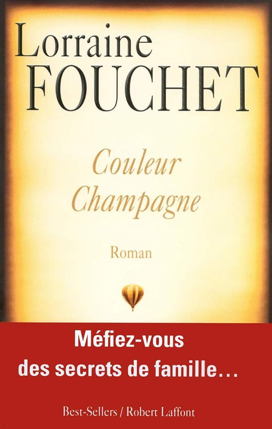 Couleur champagne livre Lorraine Fouchet