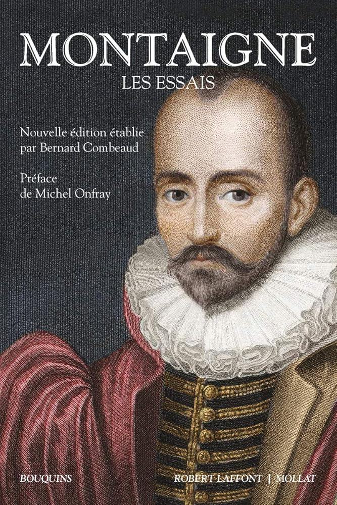 Les Essais de  Montaigne 