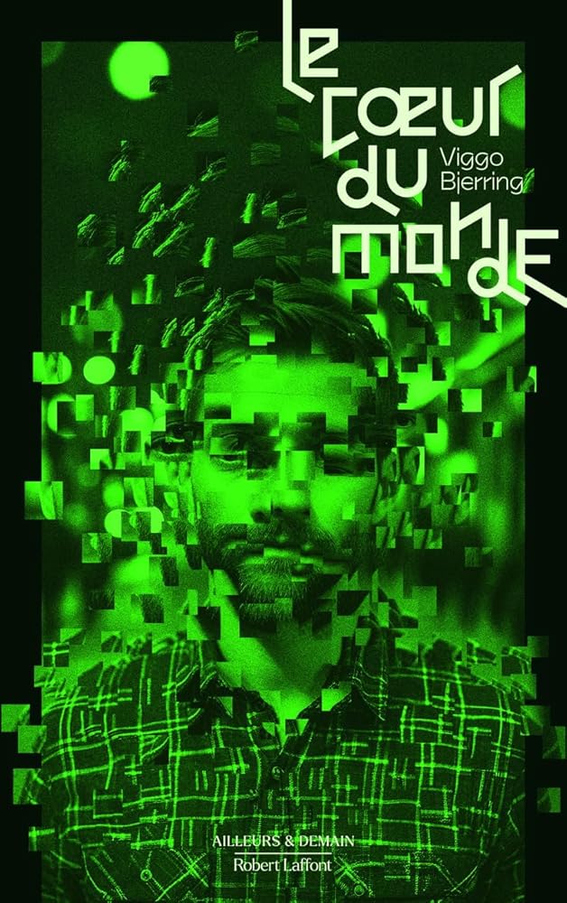 Le coeur du monde, tome 1 par Viggo Bjerring