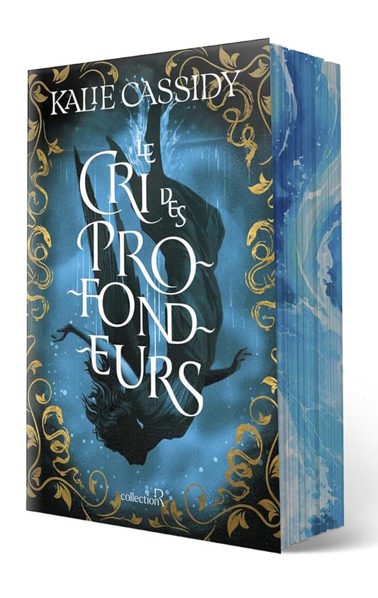 Le cri des profondeurs par Kalie Cassidy, Flore Rochas (traduction)