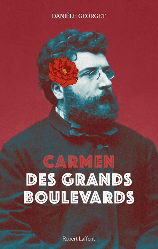 Carmen des grands boulevards par  Danièle Georget 