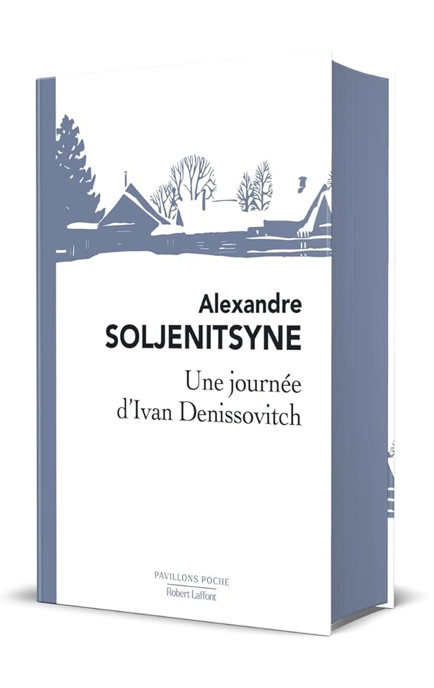 Une Journée d'Ivan Denissovitch  par  Alexandre Soljenitsyne