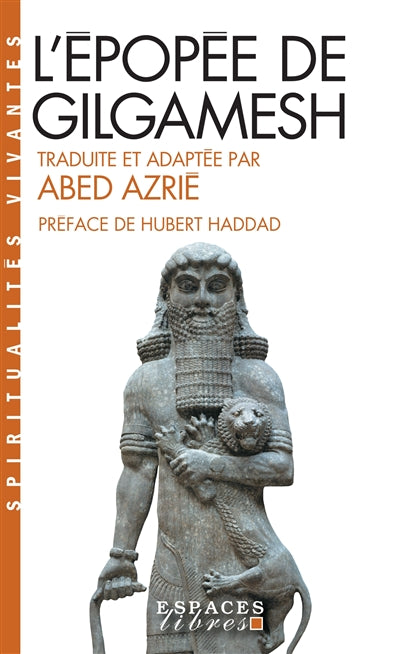L'épopée de Gilgamesh par Abed Azrié