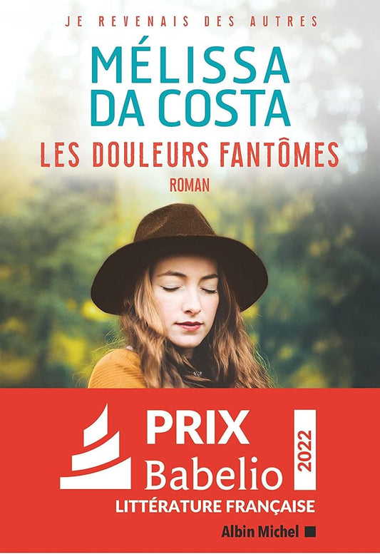 Les douleurs fantômes par Mélissa Da Costa