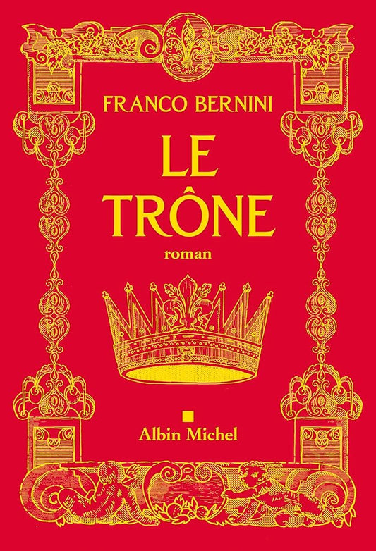 Le Trône par  Franco Bernini 