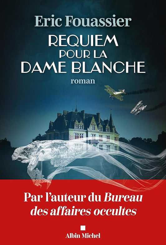 Requiem pour la dame blanche par Eric Fouassier