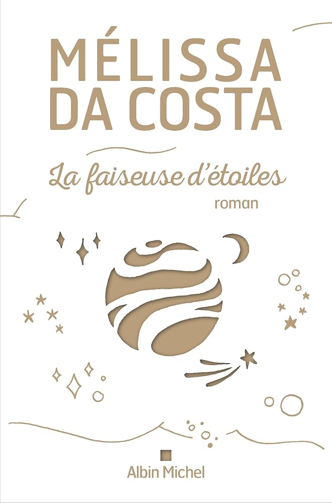 La faiseuse d'étoiles (édition collector) Mélissa da Costa