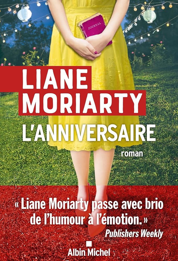 L'anniversaire par Liane Moriarty