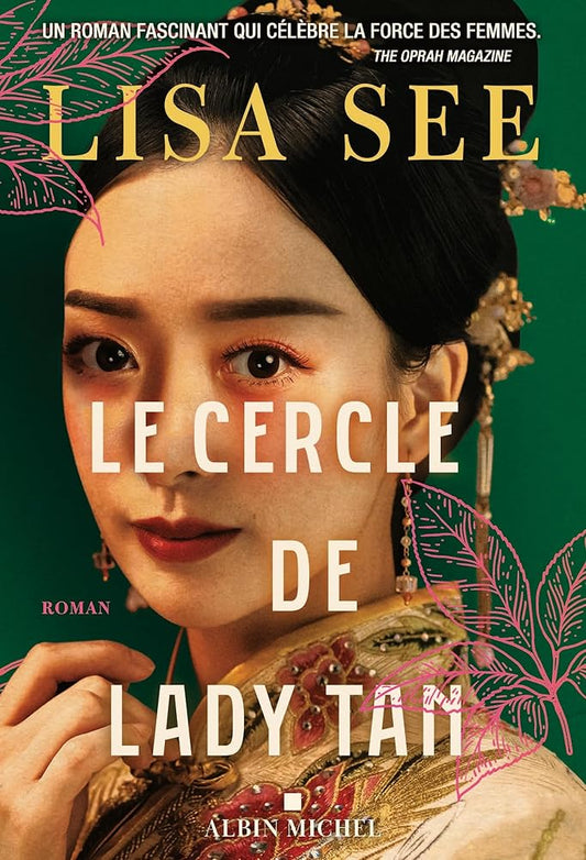 Le Cercle de Lady Tan Lisa See