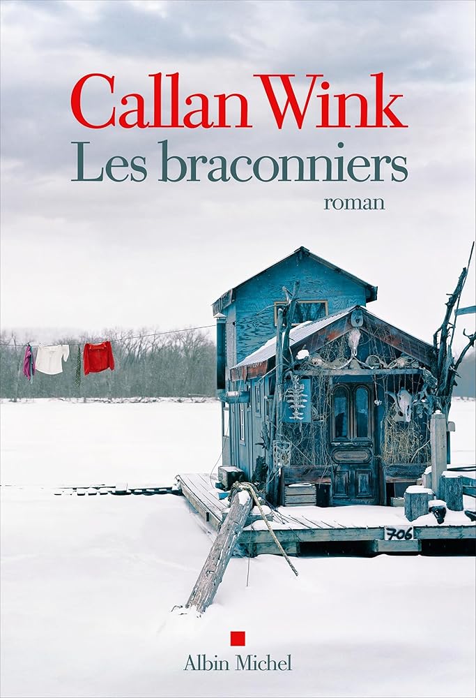Les braconniers par Callan Wink
