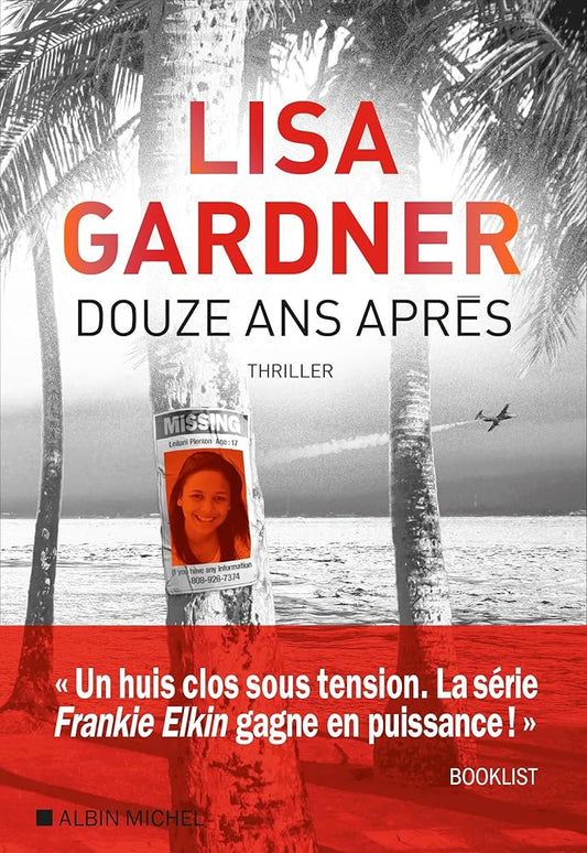 Douze ans après par Lisa Gardner