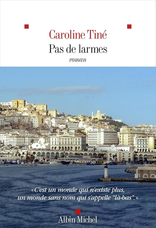 Pas de larmes Caroline Tiné