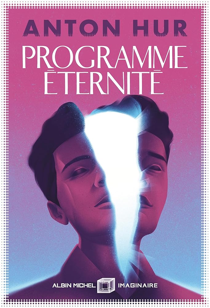Programme éternité par Anton Hur