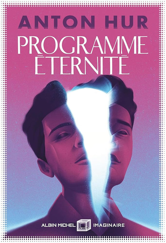 Programme éternité par Anton Hur