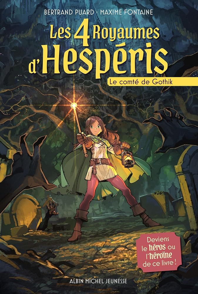Les 4 royaumes d'Hespéris : Le comté de Gothik par Maxime Fontaine, Bertrand Puard