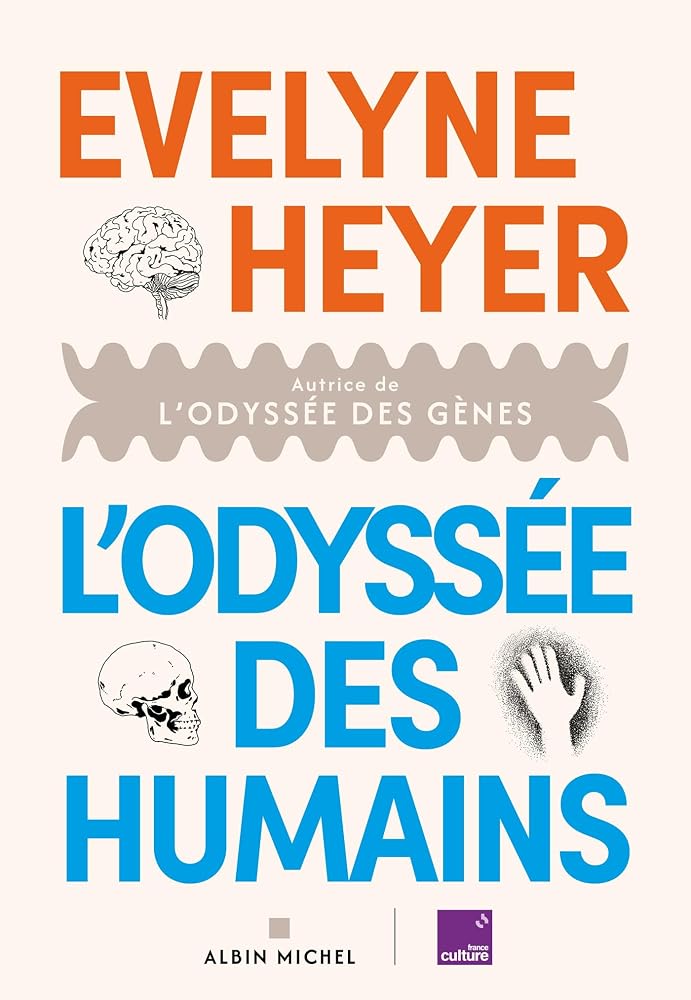 L'odyssée des humains par Evelyne Heyer