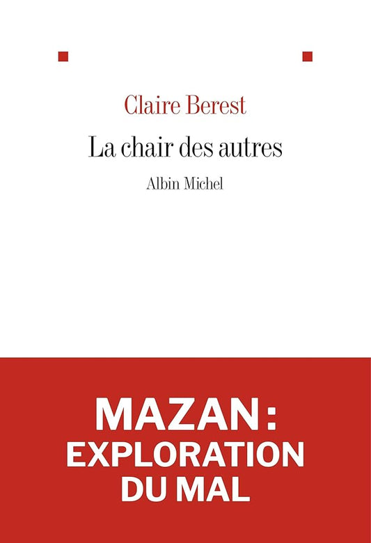 La Chair des autres par Claire Berest