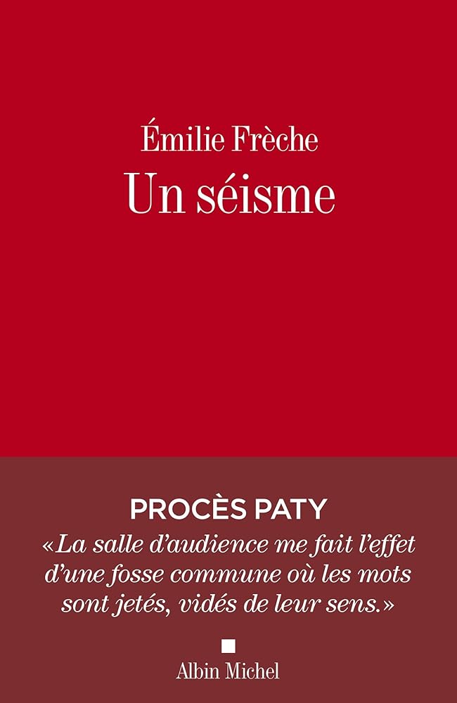 Un séisme : récit par Émilie Frèche