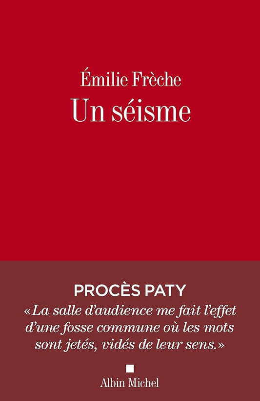 Un séisme : récit par Émilie Frèche
