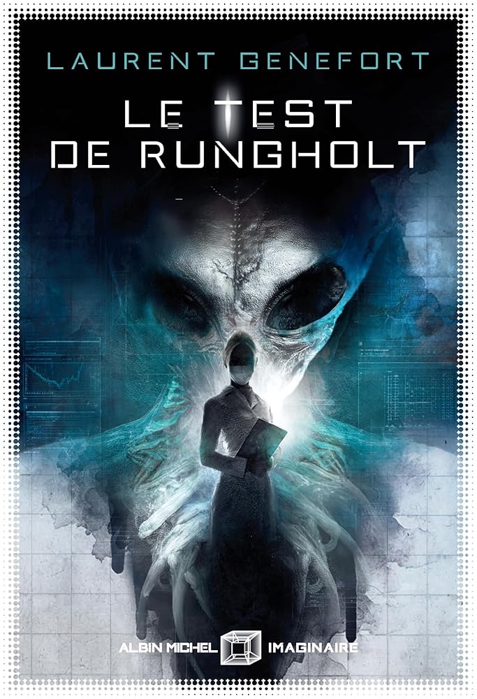 La méthode Belloc, tome 1 : Le test de Rungholt par Laurent Genefort