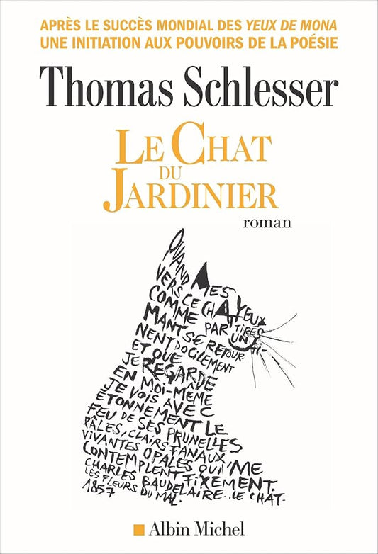 Le chat du jardinier par Thomas Schlesser