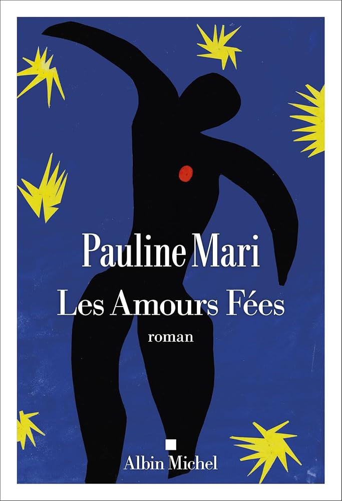 Les amours fées par Pauline Mari
