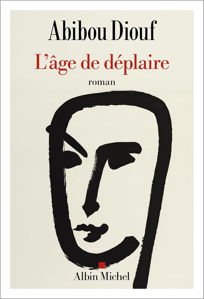 L'âge de déplaire par Abibou Diouf