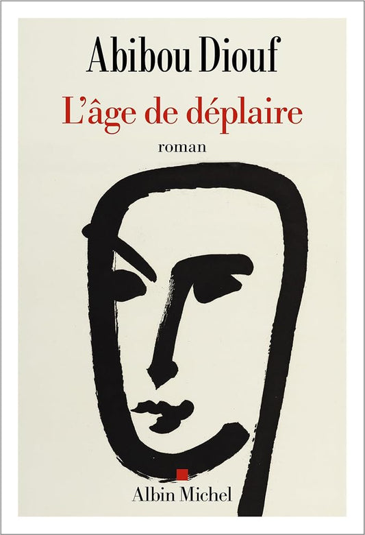 L'âge de déplaire par Abibou Diouf