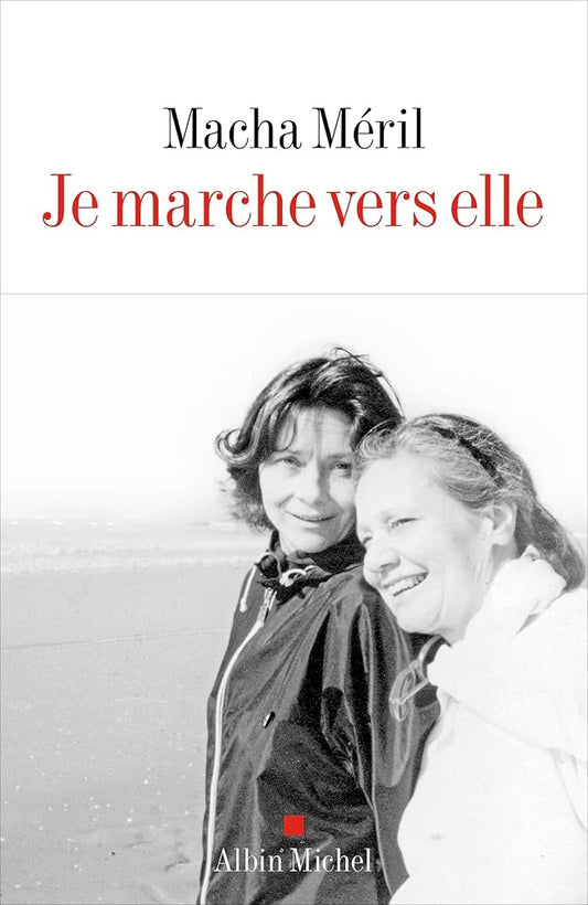 Je marche vers elle par Macha Méril