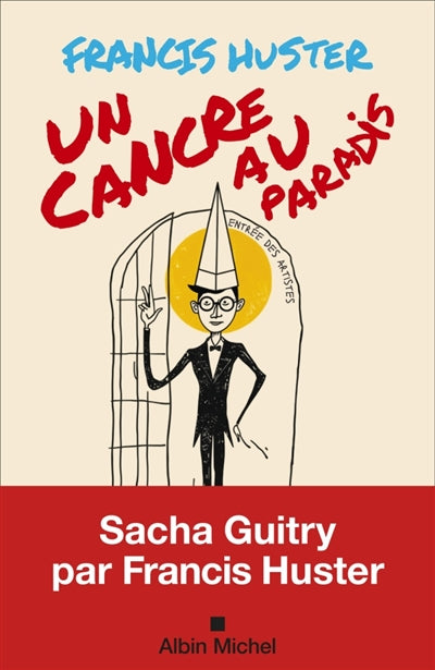 Un cancre au paradis par Francis Huster